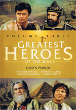 Greatest Heroes of the Bible: Volume Three