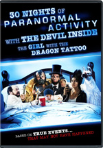 30 NIGHTS OF PARANORMAL ACTIVITY WITH THE DEVIL INSIDE THE GIRL WITH THE DRAGON TATTOO
