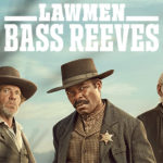 Présentation (unboxing) du coffret Lawmen: Bass Reeves en Blu-ray