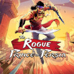 [Critique Jeu Vidéo] The Rogue Prince of Persia (Nintendo Switch 2)