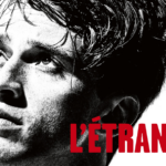 [Concours] – L&rsquo;Étranger (Blu-ray) + le roman L&rsquo;Étranger
