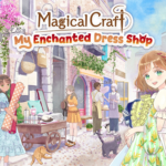 Le jeu Magical Craft : My Enchanted Dress Shop arrive en Europe, en Amérique du Nord et en Australie sur Nintendo Switch
